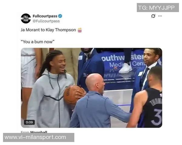 克莱与莫兰特的名人堂之路谁更有希望引发热议